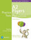 Practice Tests Plus A2 Flyers Teacher´s Guide Practice Tests Plus A2 Flyers Teacher´s Guide