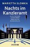 Nachts im Kanzleramt