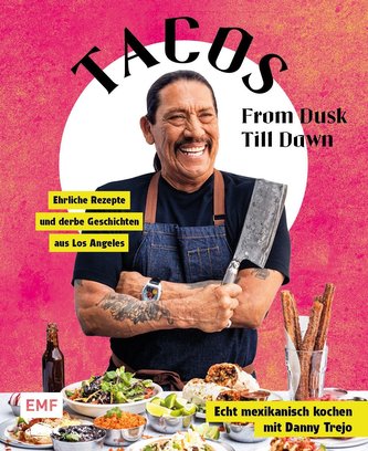 Tacos From Dusk Till Dawn - deutsche Ausgabe