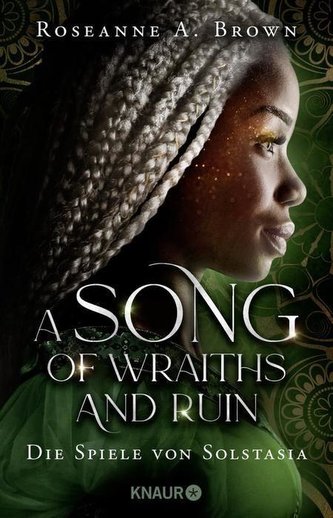 A Song of Wraiths and Ruin. Die Spiele von Solstasia