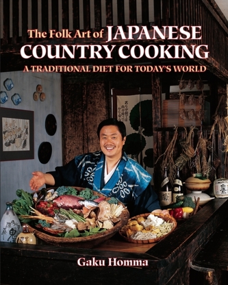 The Folk Art of Japanese Country Cooking