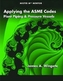 Applying the ASME Codes