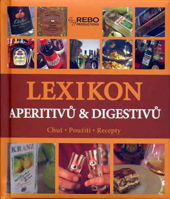 Lexikon aperitivů a digestivů