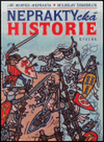 NEPRAKTYcká historie