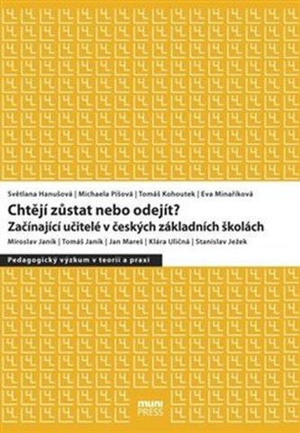 Chtějí zůstat nebo odejít