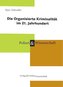 Die Organisierte Kriminalität im 21. Jahrhundert