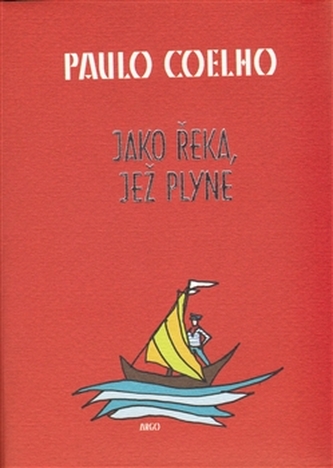 Jako řeka, jež plyne
