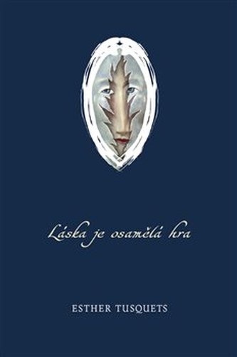 Láska je osamělá hra Láska je osamělá hra