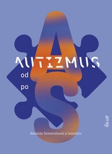 Autizmus od A po S