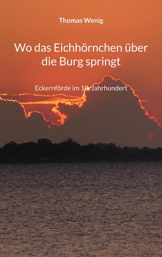 Wo das Eichhörnchen über die Burg springt