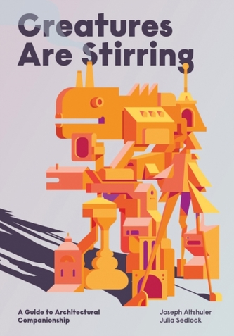 Creatures Are Stirring