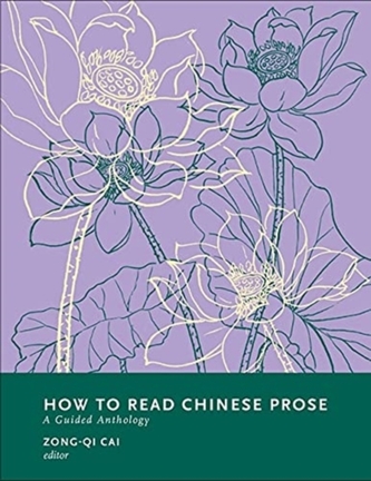 How to Read Chinese Prose