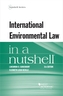 International Environmental Law in a Nutshell