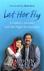 Let Her Fly : A Father´s Journey and the Fight for Equality