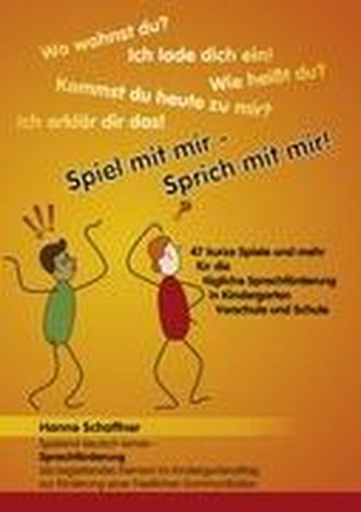 Spiel mit mir - Sprich mit mir!