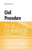 Civil Procedure in a Nutshell