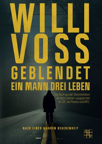 Geblendet - Ein Mann, drei Leben