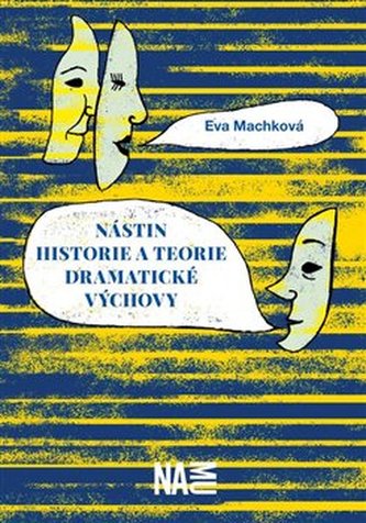 Nástin historie a teorie dramatické výchovy