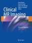 Clinical MR Imaging