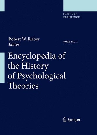 Encyclopedia of the History of Psychological Theories. 2 Bände