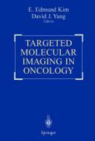 Targeted Molecular Imaging in Oncology