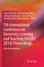 7th International Conference on University Learning and Teaching (InCULT 2014) Proceedings