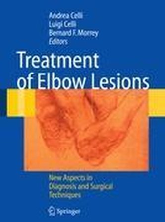 Treatment of Elbow Lesions: New Aspects in Diagnosis and Surgical Techniques