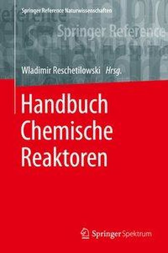 Handbuch Chemische Reaktoren
