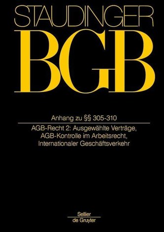 Staudingers Kommentar BGB Anh zu §§ 305-310