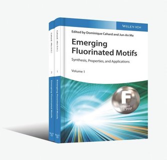 Emerging Fluorinated Motifs. 2 volumes