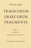 Tragicorum Graecorum Fragmenta. Vol. IV: Sophocles