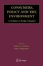 Consumers, Policy and the Environment