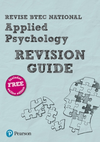 Revise BTEC National Applied Psychology Revision Guide