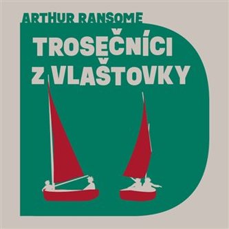 Trosečníci z Vlašťovky CD