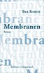 Membranen