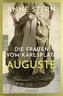 Die Frauen vom Karlsplatz: Auguste