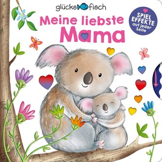 Glücksfisch: Meine liebste Mama