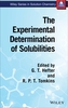 The Experimental Determination of Solubilities