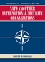 Historical Dictionary of NATO and Other International Security Organizations