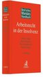Beck'sches Mandatshandbuch Arbeitsrecht in der Insolvenz
