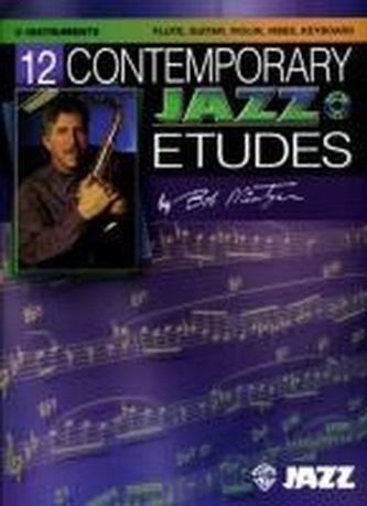 12 Contemporary Jazz Etudes: C Instruments (Flute, Guitar, Vibes, Violin), Book & CD [With CD]