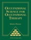 Occupational Science for Occupational Therapy