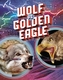 Wolf vs Golden Eagle