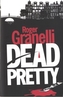Dead Pretty