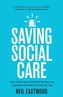 Saving Social Care