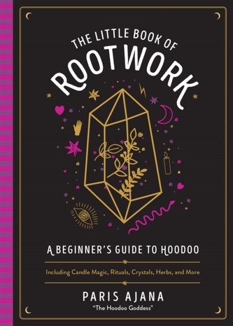 The Little Book Of Rootwork