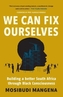 We Can Fix Ourselves