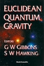 Euclidean Quantum Gravity