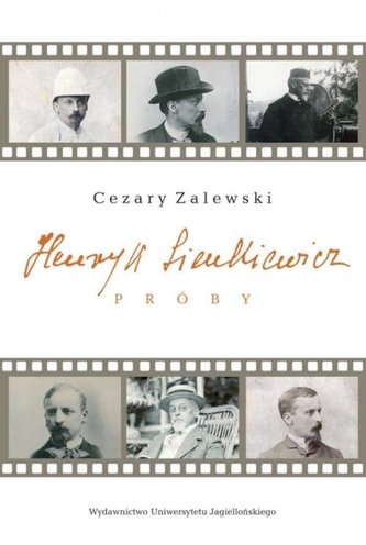 Henryk Sienkiewicz Próby Henryk Sienkiewicz Próby