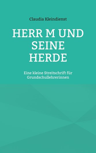 Herr M und seine Herde